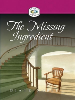 cover image of The Missing Ingredient